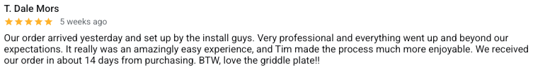 TDaleMorsReview - Paradise Grills Five-star customer review by T. Dale Mors praising the professional installation team and the griddle plate.